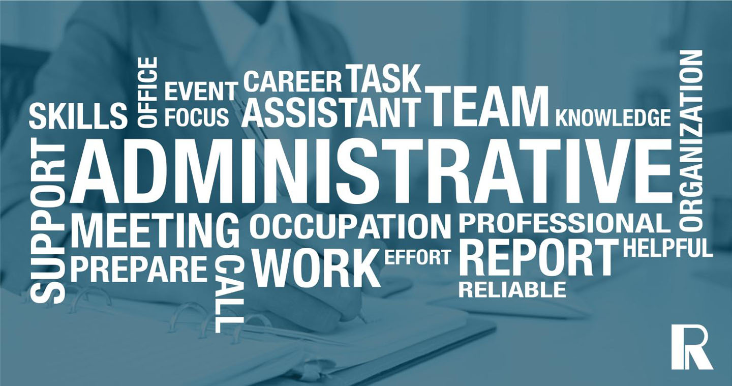 Word cloud featuring the word “ADMINISTRATIVE” surrounded by professional terms like “TEAM,” “SUPPORT,” “MEETING,” and “WORK,” overlaid on a person writing in a notebook.