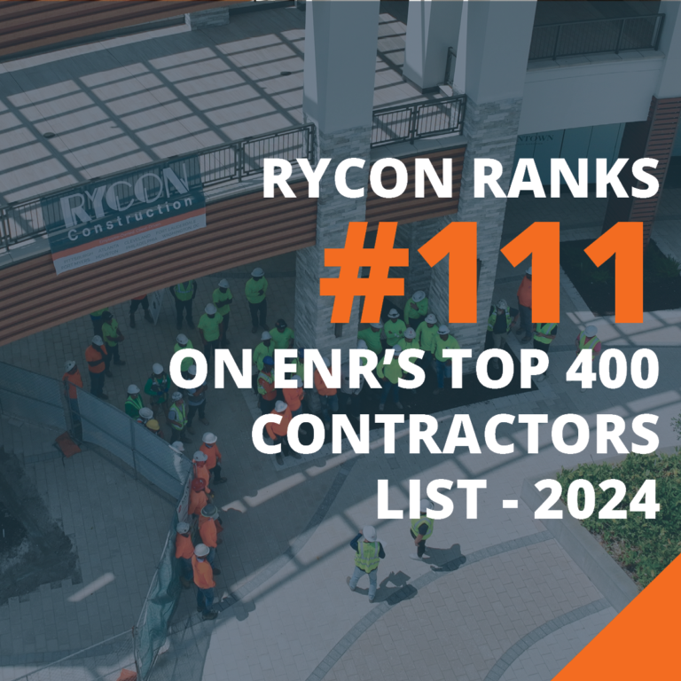 Construction workers gathered at a building site with text overlay: “Rycon ranks #111 on ENR’s Top 400 Contractors list - 2024.”