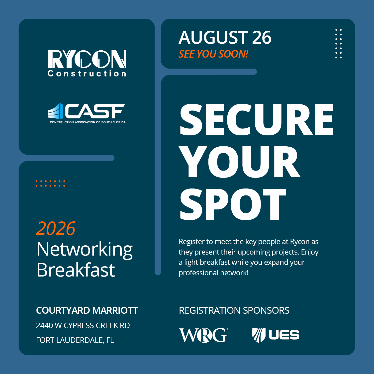 Rycon Construction and CASF 2026 Networking Breakfast on August 26 at the Courtyard Marriott, Fort Lauderdale. Register to meet the team and expand your professional network.