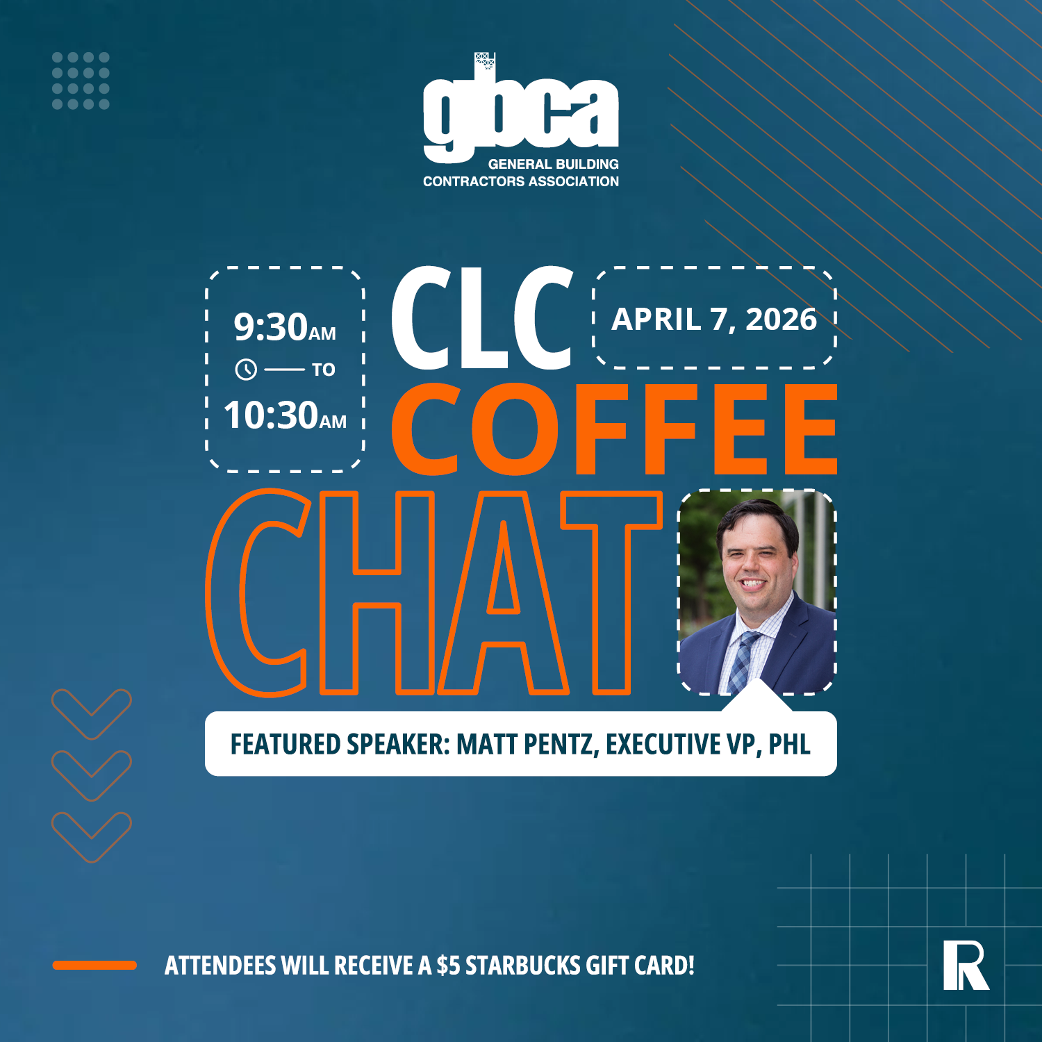 GBCA CLC Coffee Chat on April 7, 2026, from 9:30 AM to 10:30 AM, featuring speaker Matt Pentz. Attendees receive a $5 Starbucks gift card.