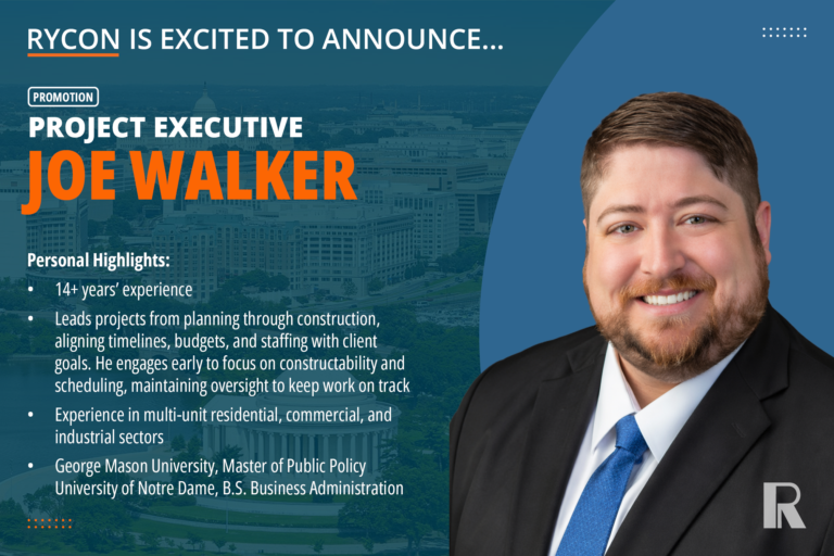 Announcement promoting Joe Walker to Project Executive at Rycon, including his professional experience and educational background.