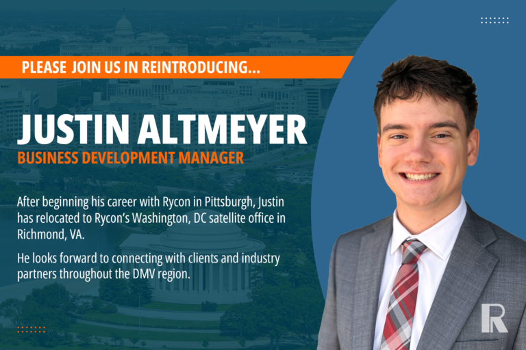Headshot of Justin Altmeyer, Business Development Manager, next to text announcing his relocation to the Rycon Washington, DC satellite office.