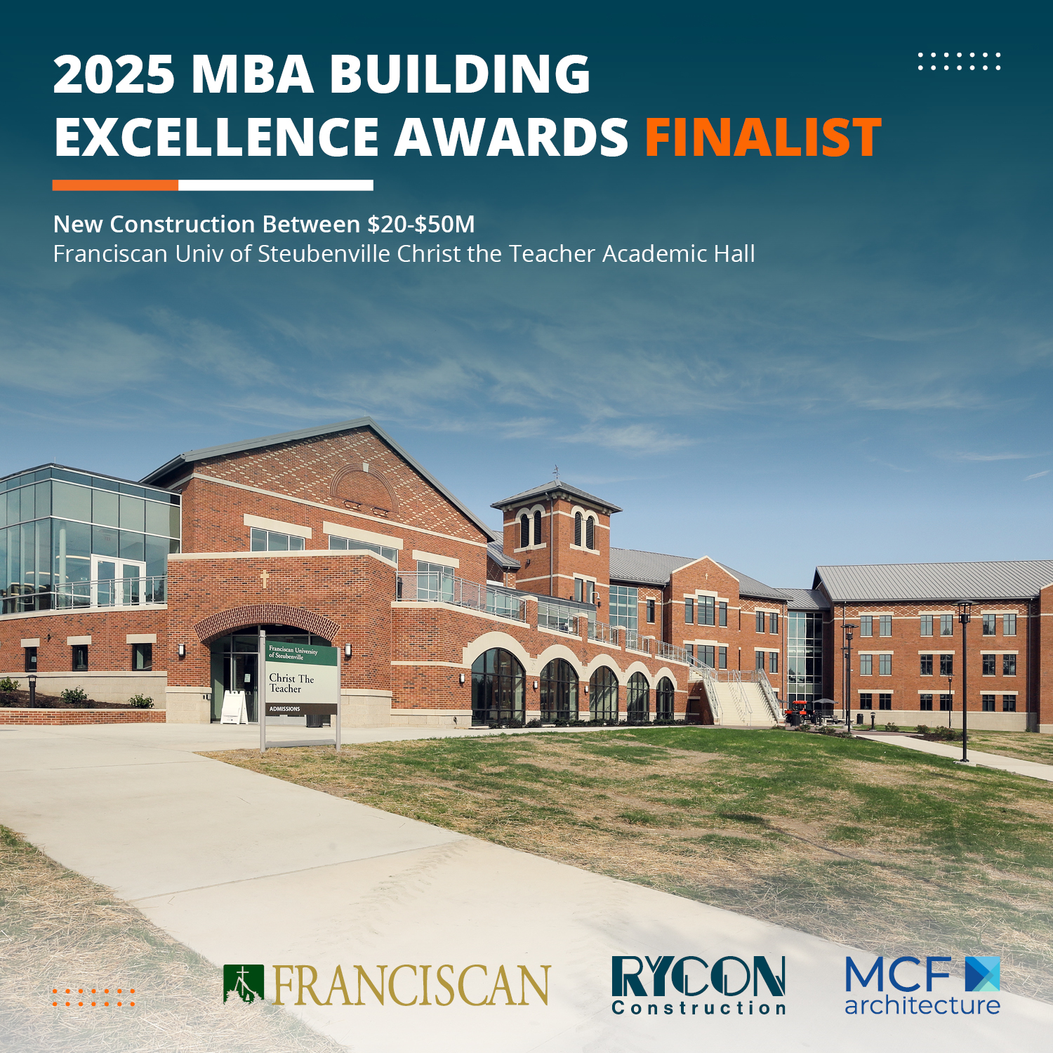 A finalist for the 2025 MBA Building Excellence Awards: Christ the Teacher Academic Hall at Franciscan University of Steubenville.