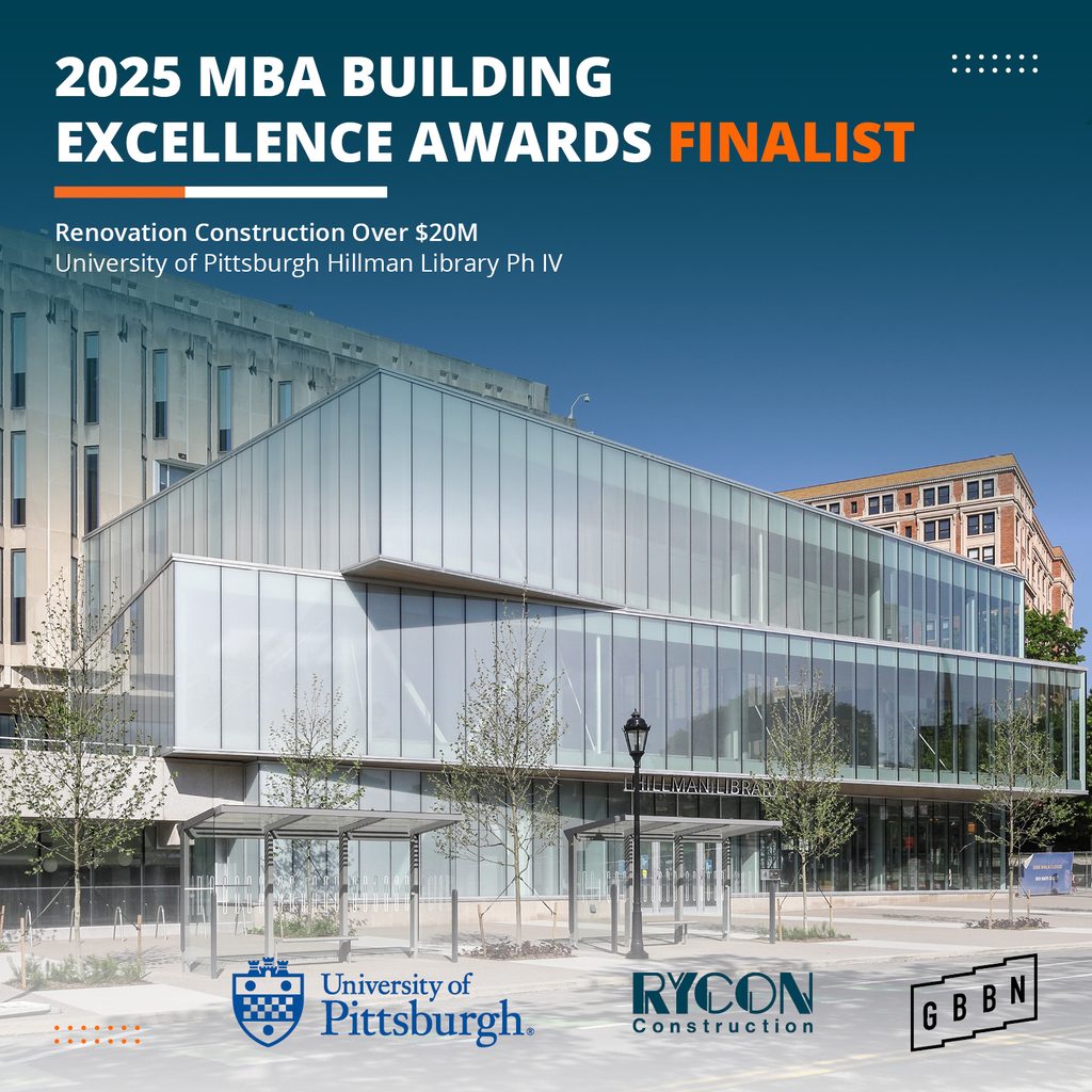 2025 MBA Building Excellence Awards finalist: University of Pittsburgh Hillman Library Phase IV renovation project.